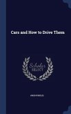 Cars and How to Drive Them
