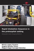 Rapid Intubation Sequence in the prehospital setting