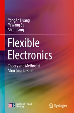 Flexible Electronics - Huang, Yongan;Su, YeWang;Jiang, Shan