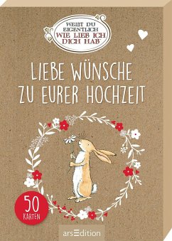 Weißt du eigentlich, wie lieb ich dich hab? Liebe Wünsche zu eurer Hochzeit - Jeram, Anita; McBratney, Sam