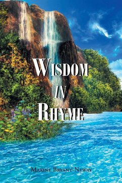 Wisdom in Rhyme - Bryant-Neway, Maxine