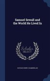 Samuel Sewall and the World He Lived In