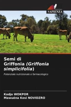 Semi di Griffonia (Griffonia simplicifolia) - WOKPOR, Kodjo;NOVIDZRO, Mawuéna Kosi