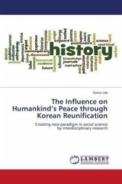 The Influence on Humankind¿s Peace through Korean Reunification