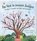 Das Nest in meinen Zweigen