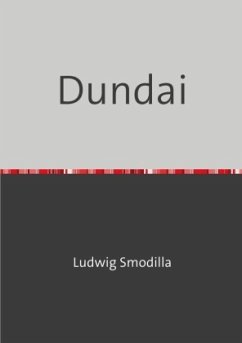 DUNDAI - Smodilla, Ludwig