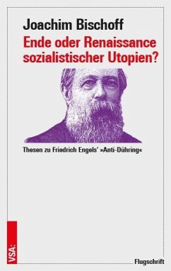 Ende oder Renaissance sozialistischer Utopien? - Bischoff, Joachim
