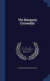 The Marquess Cornwallis