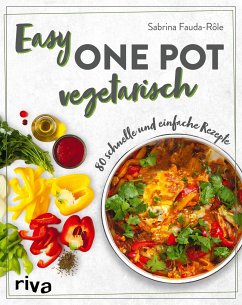 Easy One Pot vegetarisch - Fauda-Rôle, Sabrina