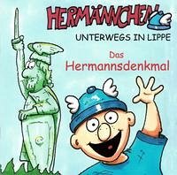 Hermännchen unterwegs in Lippe - Teil 1: Das Hermannsdenkmal