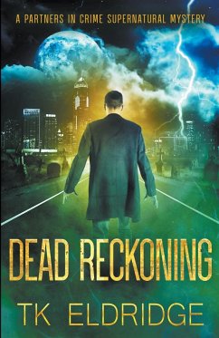 Dead Reckoning - Eldridge, T. K.