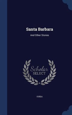Santa Barbara - Ouida