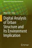 Digital Analysis of Urban Structure and Its Environment Implication