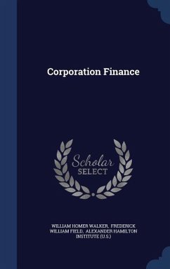 Corporation Finance - Walker, William Homer