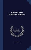 Iron and Steel Magazine, Volume 4