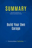Summary: Build Your Own Garage