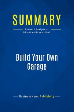 Summary: Build Your Own Garage - Businessnews Publishing