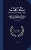 A View Of The Lancashire Dialect