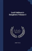 Lord Oakburn's Daughters Volume 3