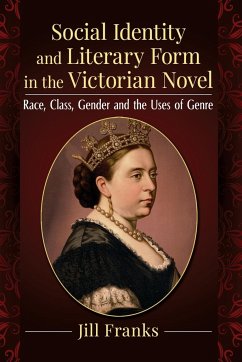 Social Identity and Literary Form in the Victorian Novel - Franks, Jill