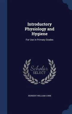 Introductory Physiology and Hygiene - Conn, Herbert William