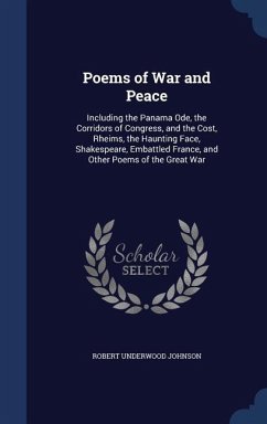 Poems of War and Peace - Johnson, Robert Underwood