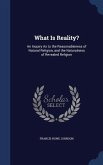 What Is Reality?