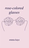 rose-colored glasses