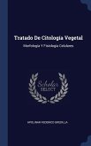 Tratado De Citología Vegetal: Morfología Y Fisiología Celulares