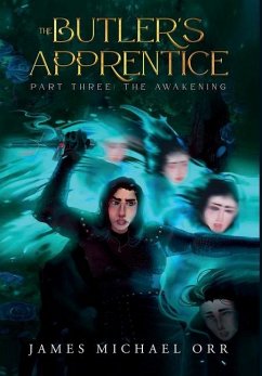 The Butler's Apprentice Part Three - Orr, James Michael