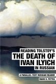 Reading Tolstoy's The Death of Ivan Ilyich in Russian