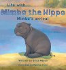 Life with Mimbo the Hippo-Mimbo's... - Bild 1