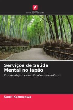 Serviços de Saúde Mental no Japão - Kamozawa, Saori