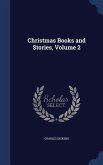 Christmas Books and Stories, Volume 2