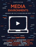 Media Environments