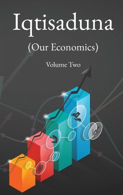 Iqtisaduna (Our Economics) Volume Two - Al-Sadr, Muhammad Baqir