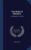Year Books of Edward Ii.: 1 & 2 Edward Ii, A.D. 1307-08