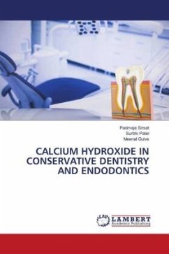 CALCIUM HYDROXIDE IN CONSERVATIVE DENTISTRY AND ENDODONTICS