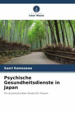 Psychische Gesundheitsdienste in Japan - Kamozawa, Saori