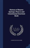 History of Beaver Springs, Penn'a and Cenntennial Souvenir Book