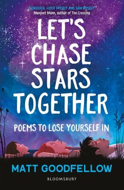 Let's Chase Stars Together (eBook, PDF) - Goodfellow, Matt