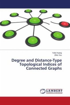 Degree and Distance-Type Topological Indices of Connected Graphs