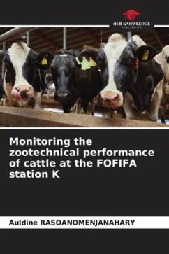 Monitoring the zootechnical performance of cattle at the FOFIFA station K - RASOANOMENJANAHARY, Auldine