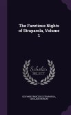 The Facetious Nights of Straparola, Volume 1