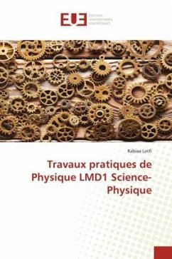 Travaux pratiques de Physique LMD1 Science-Physique - Lotfi, Rabiâa
