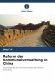 Reform der Kommunalverwaltung in China