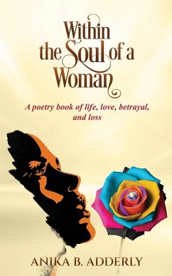 Within the Soul of a Woman - Adderly, Anika B.