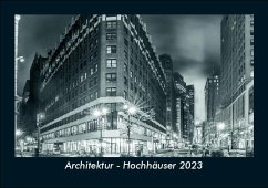 Architektur - Hochhäuser 2023 Fotokalender DIN A5 - Tobias Becker