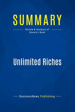 Summary: Unlimited Riches - Businessnews Publishing