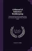 A Manual of Solicitors' Bookkeeping